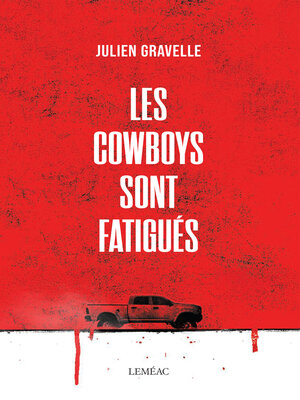 cover image of Les cowboys sont fatigués